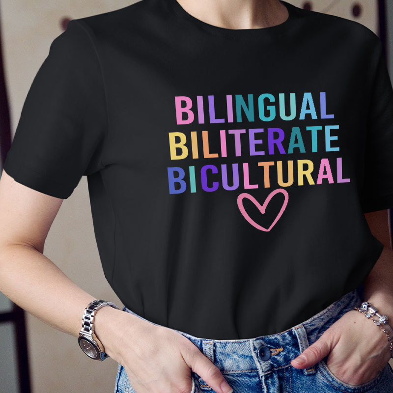 Bilingual Biliterate Bicultural Teacher T-Shirt