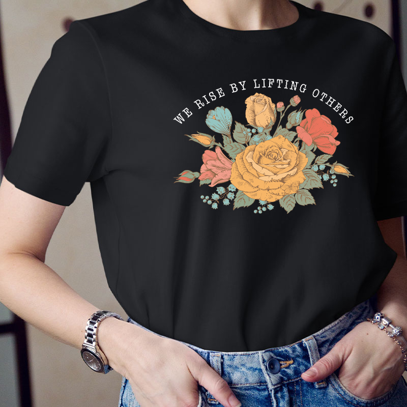 Boho We Rise By Lifting Others  Teacher T-Shirt