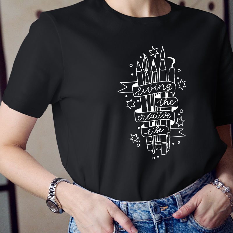 Living The Creative Life Art Teacher T-Shirt