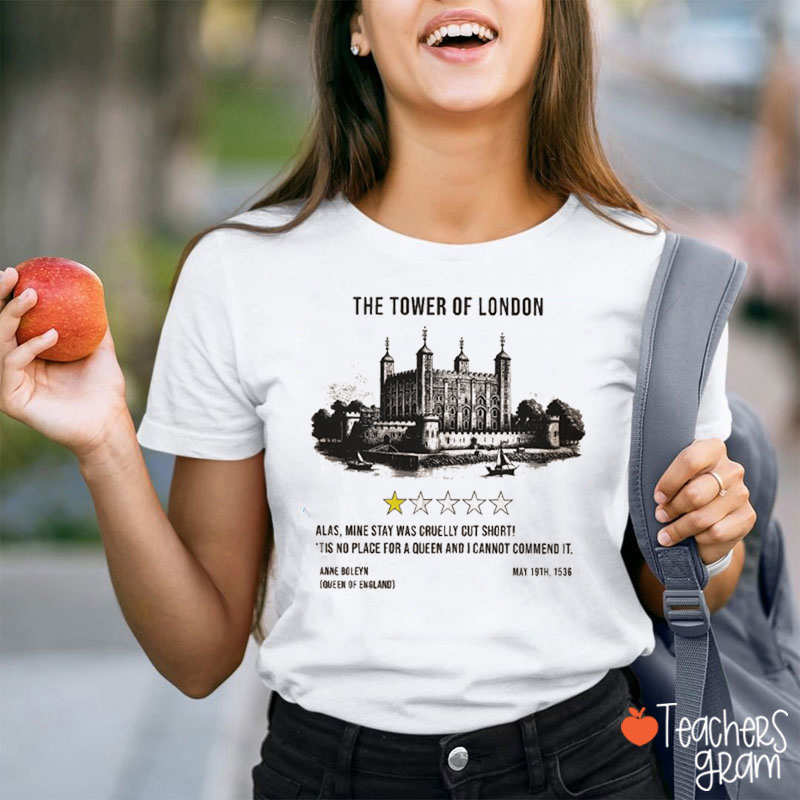 The Tower Of London Teacher T-Shirt