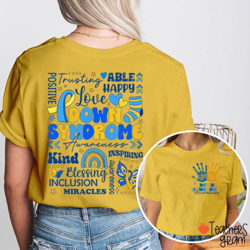 Down Syndrome Day Teacher Two Sided T-Shirt
