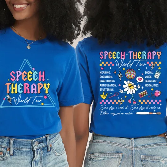 Speech Therapy World Tour Teacher Two Sided T-Shirt