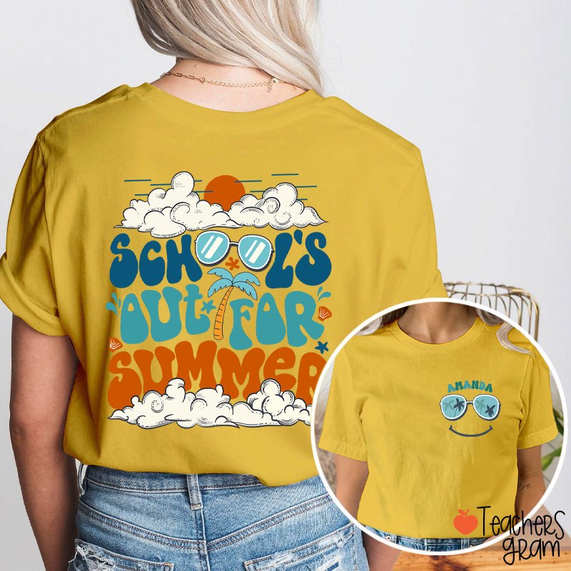 Personalized Name School's Out For Summer Teacher Two Sided T-Shirt