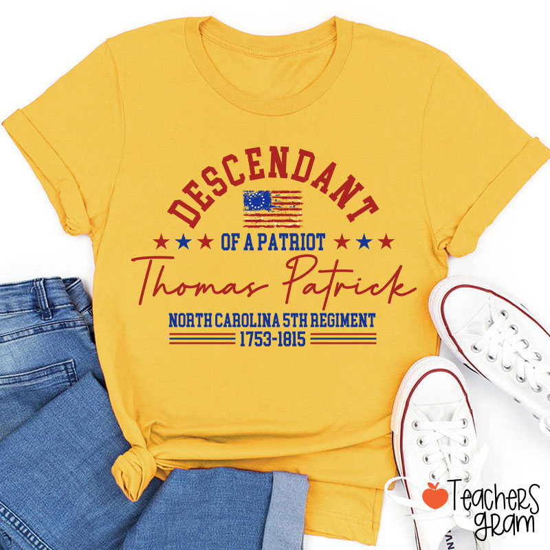 Personalized Descendant Patriot Teacher T-Shirt