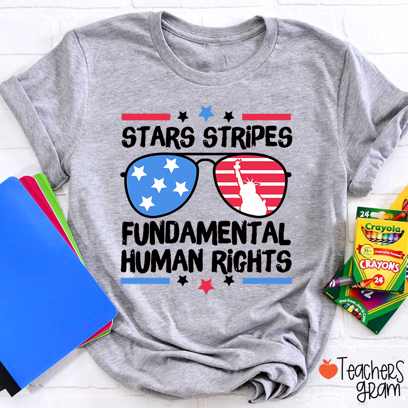 Stars Stripes Fundamental Human Rights Teacher T-Shirt