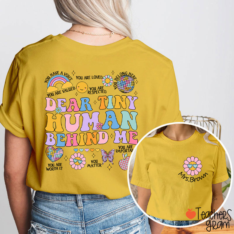 Personalized People Behind Me Please Pay Attention Teacher Two Sided T-Shirt