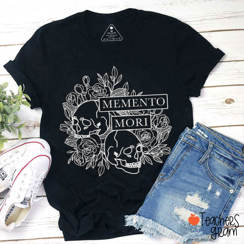 Memento Mori Literature Teacher T-Shirt