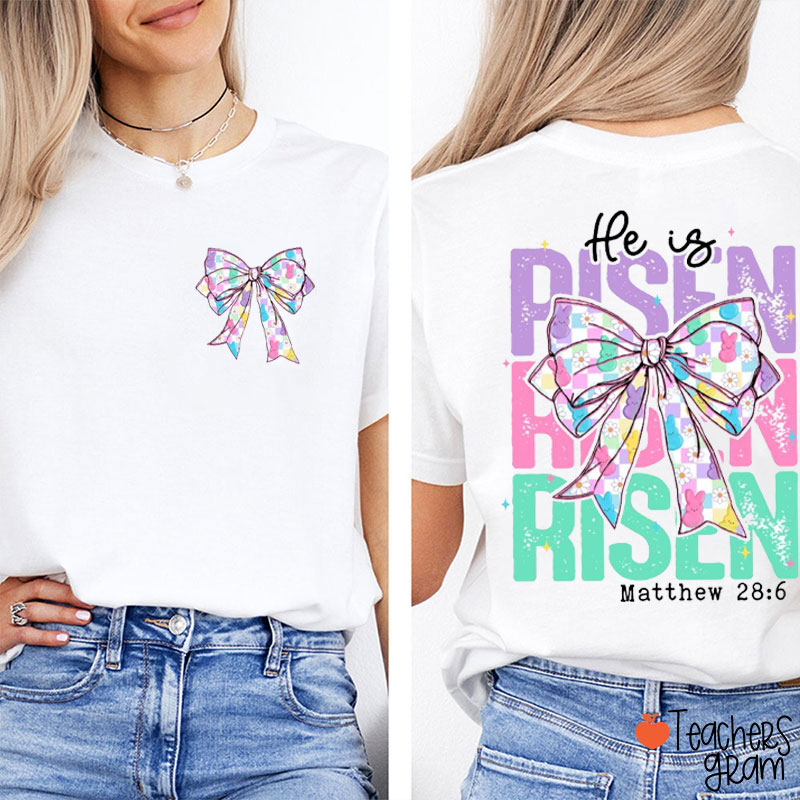 Retro He is Risen Coquette Bow Teacher Two Sided T-Shirt