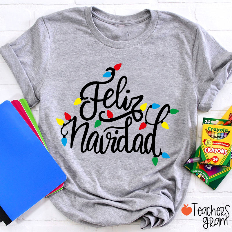 Feliz Navidad Light Strip Spanish Teacher T-Shirt