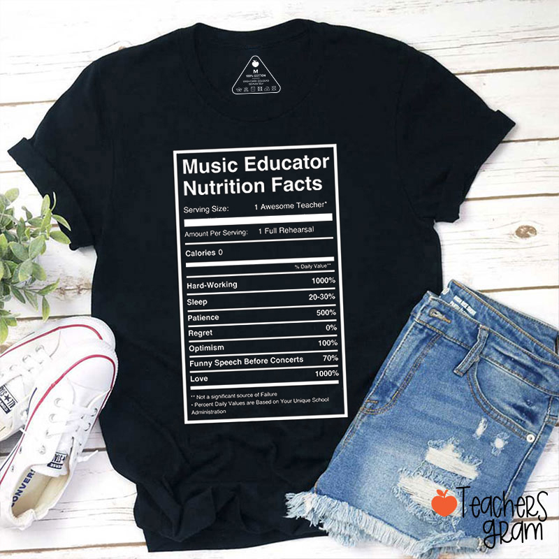 Music Educator Nutrition Facts Teacher T-Shirt