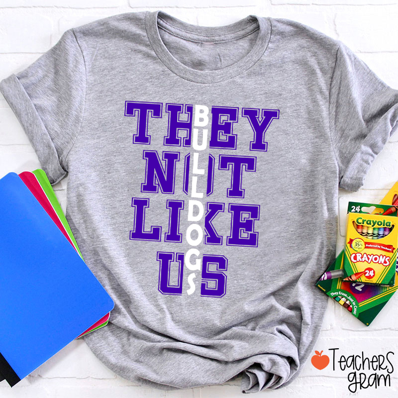 Personalized Mascot They Don't Like Us Teacher T-Shirt