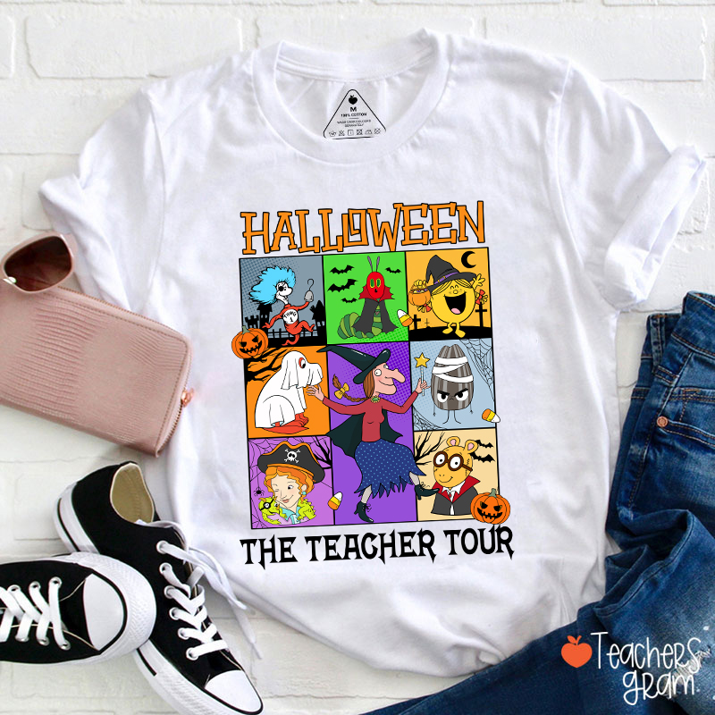 Halloween The Teacher Tour Teacher T-Shirt