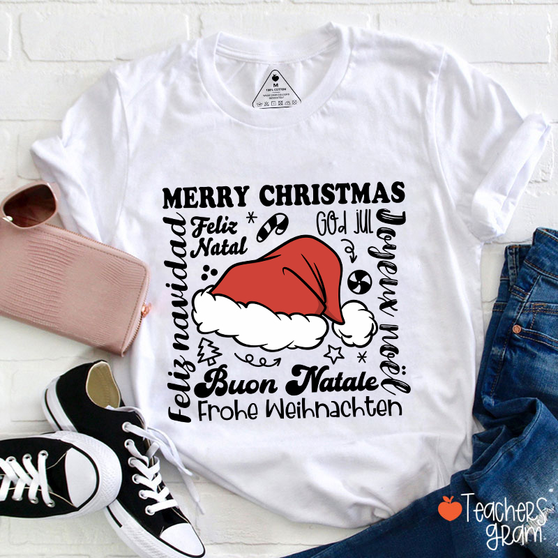 Merry Christmas In Different Languages Teacher T-Shirt