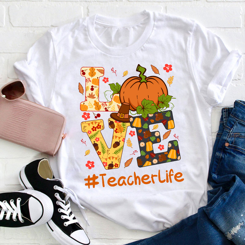 Love Autumn Love Teacherlife Teacher T-Shirt