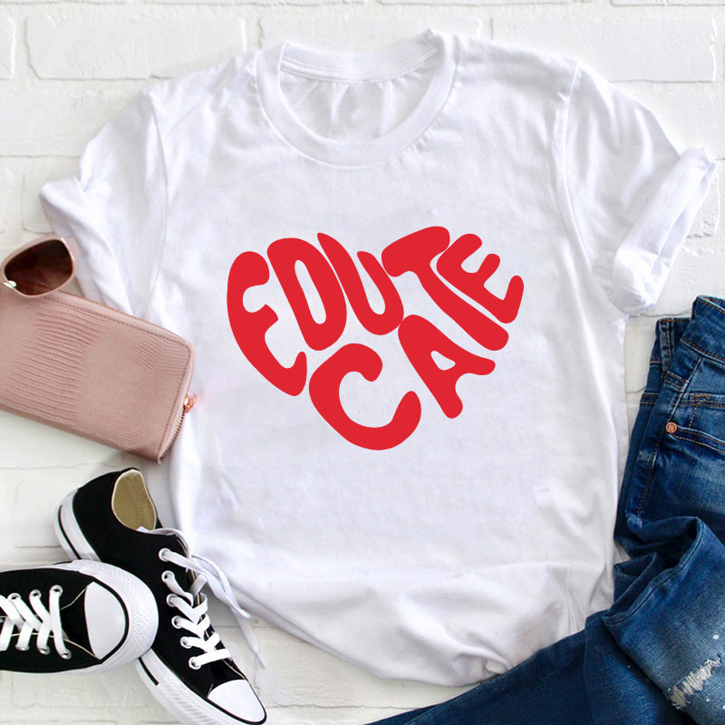 Educate Red Heart Teacher T-Shirt