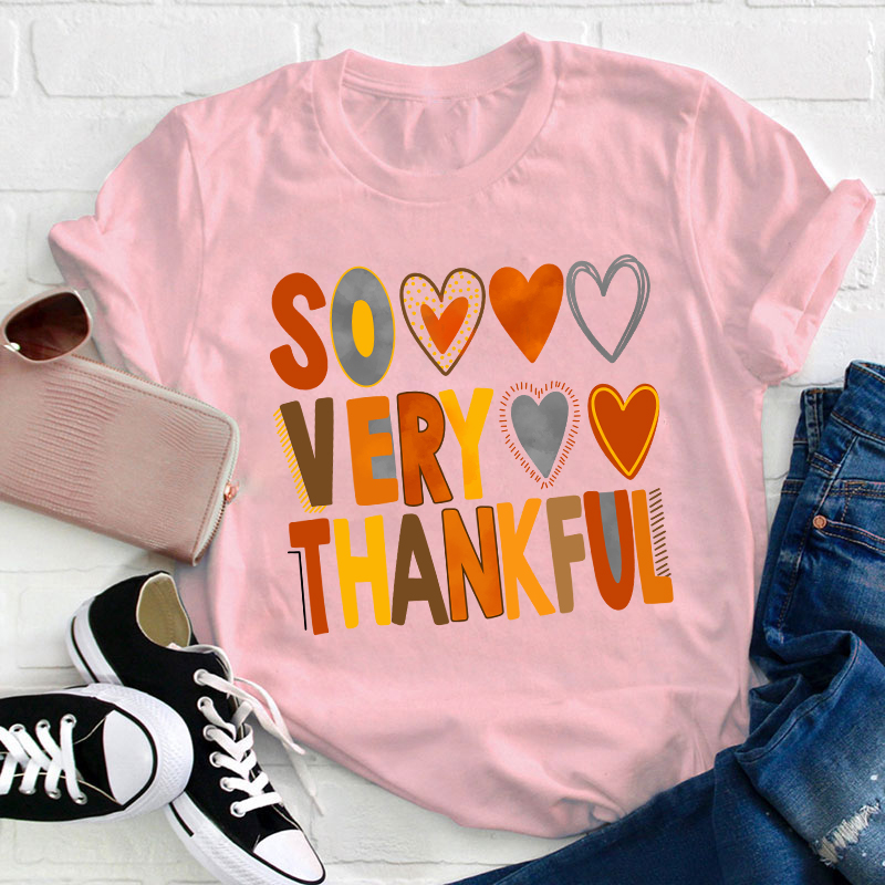 So Very Thankful Teacher T-Shirt