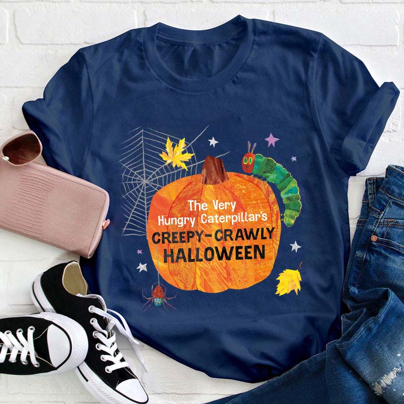Caterpillar’s Creepy-Crawly Halloween Teacher T-Shirt