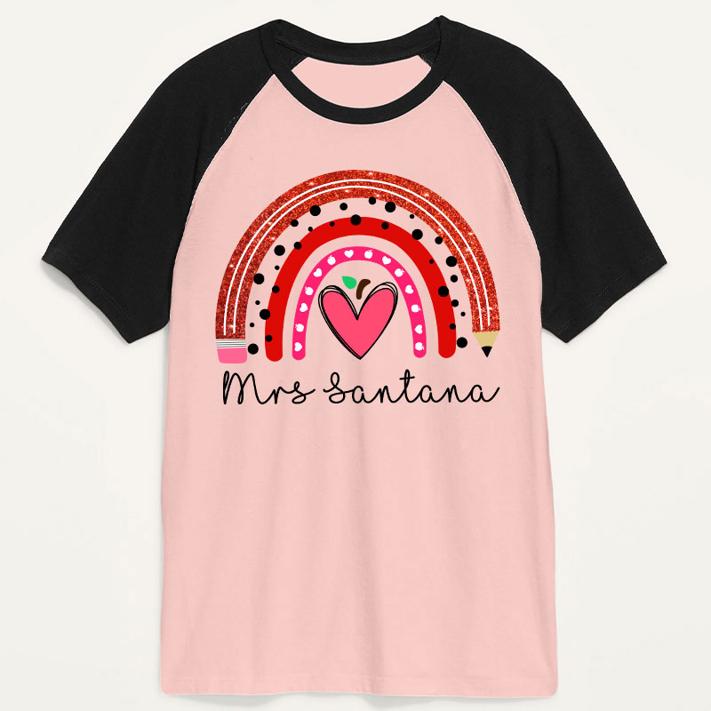 Personalized Rainbow Pencil Heart Shaped Apple Teacher Raglan T-Shirt