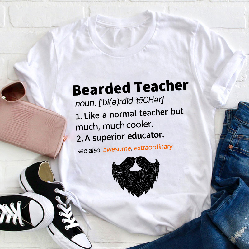 Bearded Teacher T-Shirt