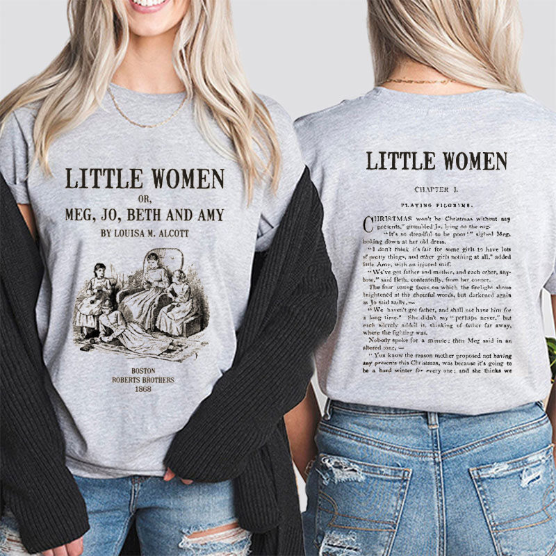 Literary Little Women Teacher Two Sided T-Shirt