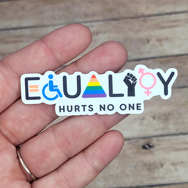 Equality Hurts No One Teacher Stickers