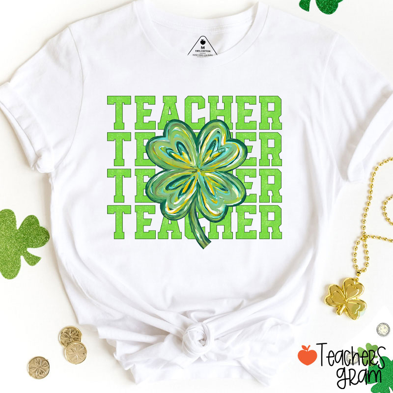 Teach Shamrock Teacher T-Shirt