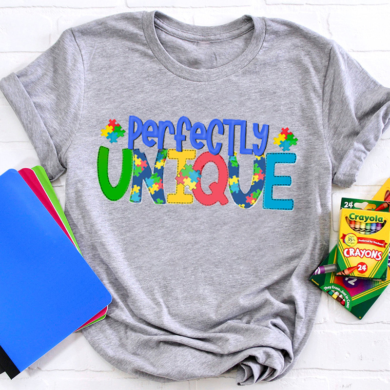 Perfectly Unique Teacher T-Shirt