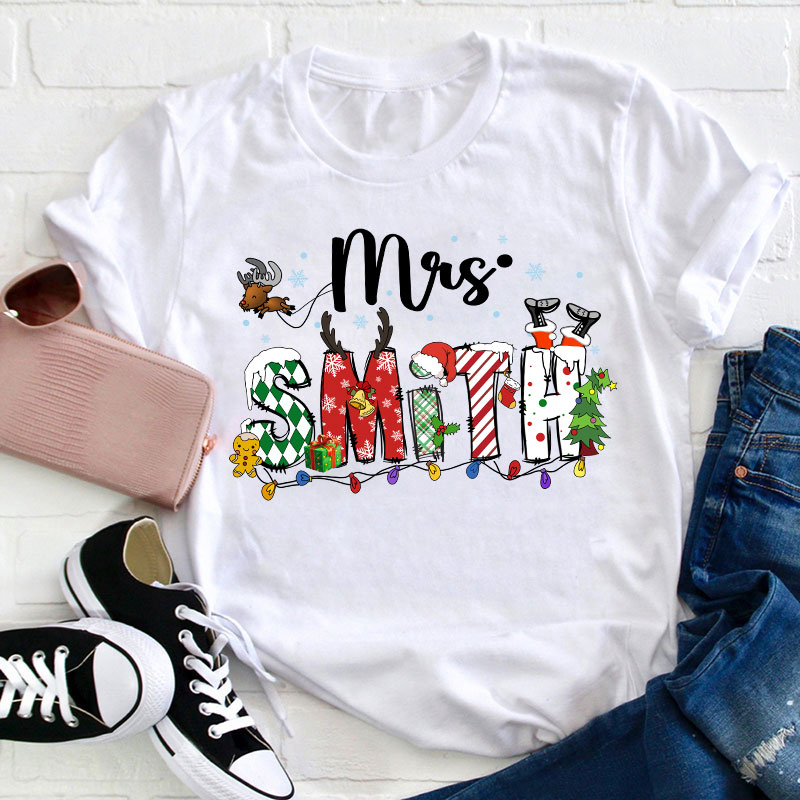 Personalized Christmas Is Coming Teacher T-Shirt