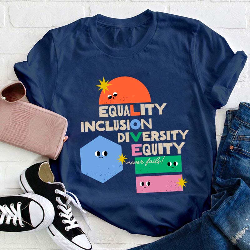 Equality Inclusion Diversity Equality Teacher T-Shirt