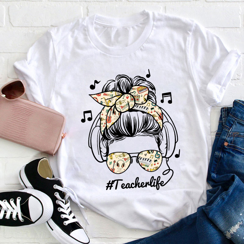Listen Music Teacherlife Teacher T-Shirt