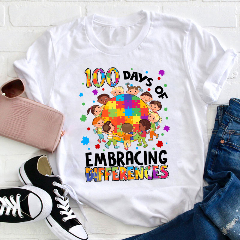 100 Days Of Embracing Differences Teacher T-Shirt