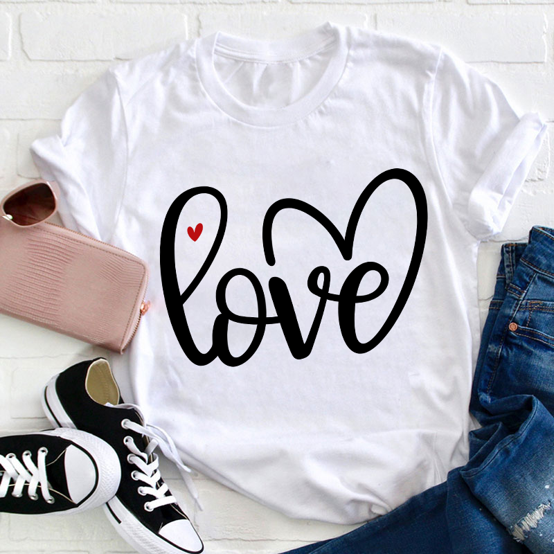 Sipmle Love Teacher T-Shirt