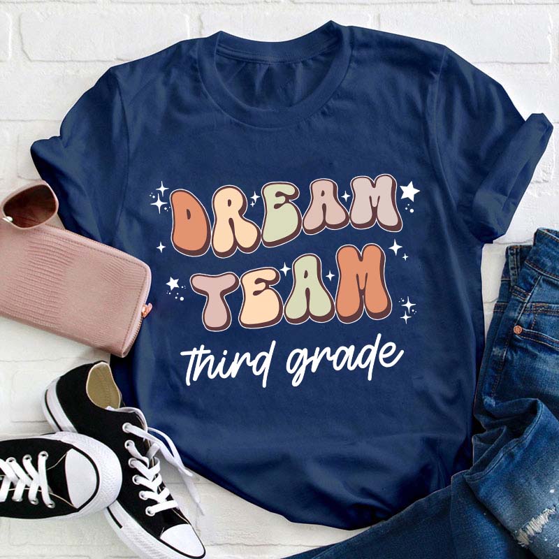 Personalized Dream Team Teacher T-Shirt