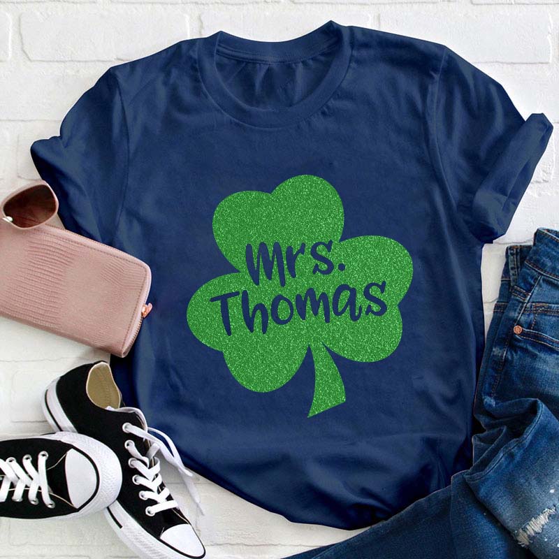 Personalized Name Lucky Shamrock Teacher T-Shirt
