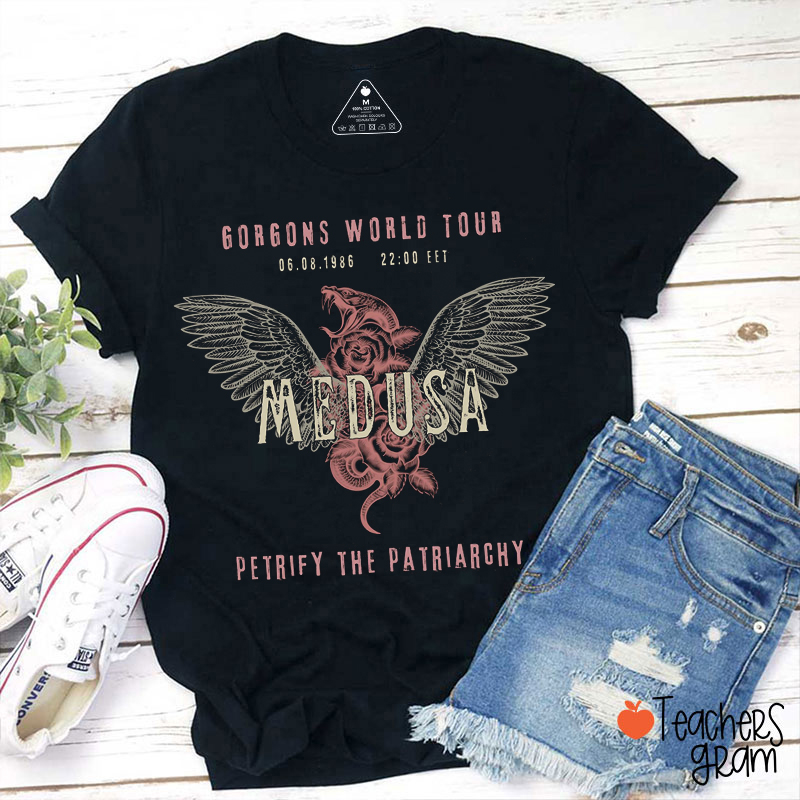 Medusa Petrify The Patriarchy Teacher T-Shirt