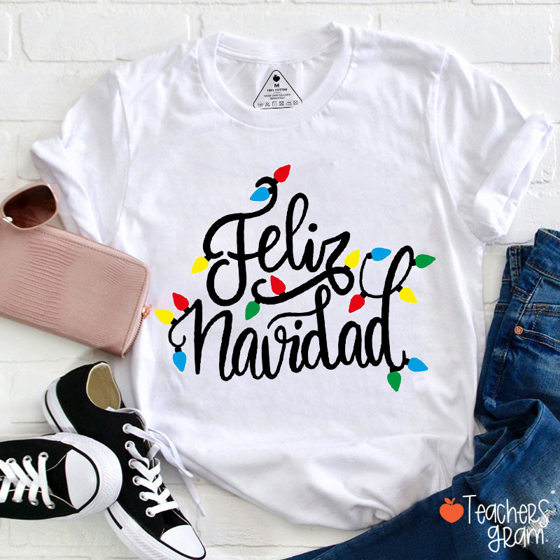 Feliz Navidad Light Strip Spanish Teacher T-Shirt