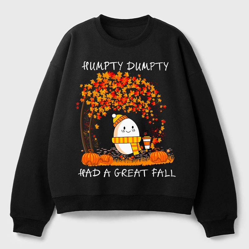 Humpty Happy Autumn Happy Fall Teacher Fleece Sweatshirt