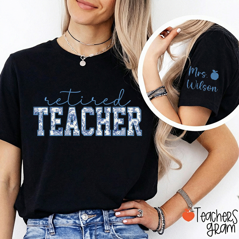Personalizedd Name Floral Retired Teacher Sleeve Print T-Shirt