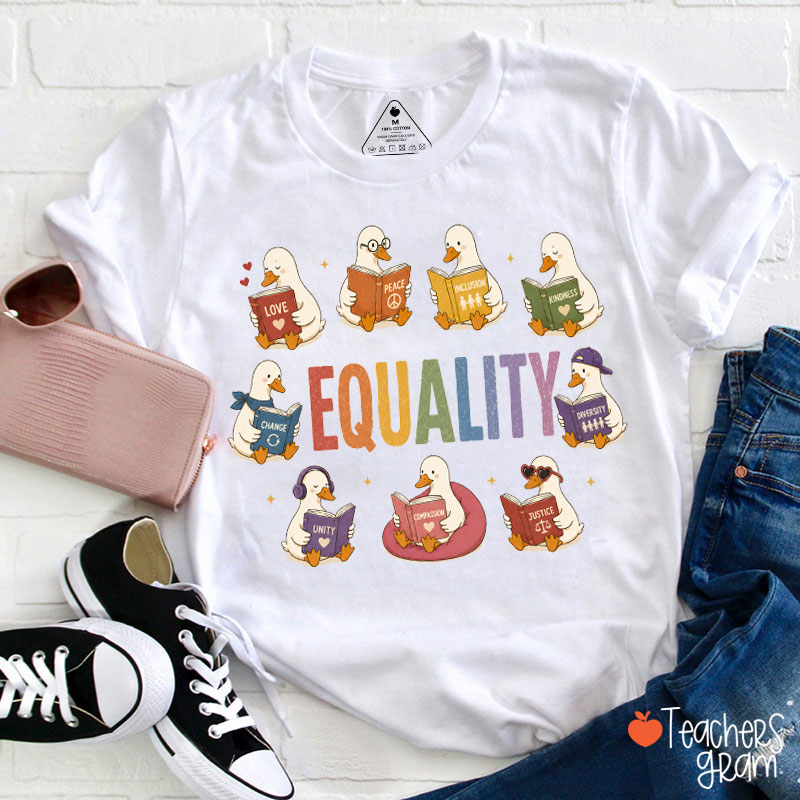 Silly Goose Equality Love Peace Teacher T-Shirt