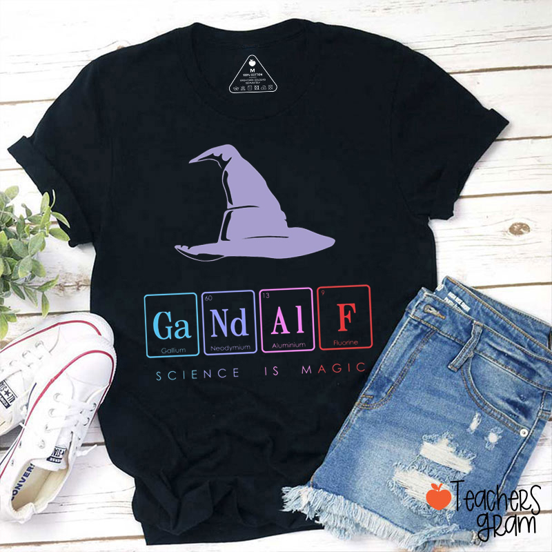 Science Is Magic Teacher T-Shirt