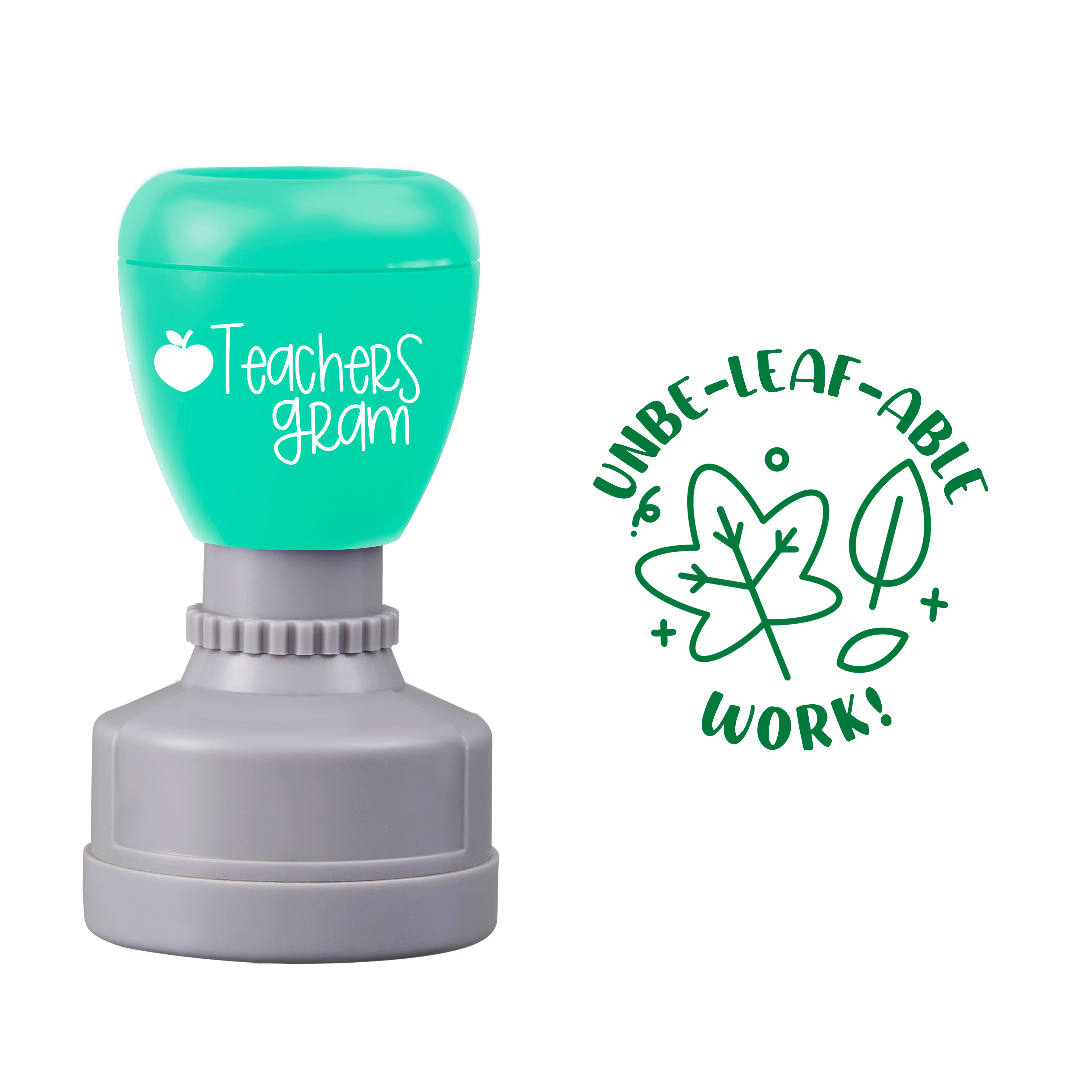 Unbeleafable Work Teacher Stamp