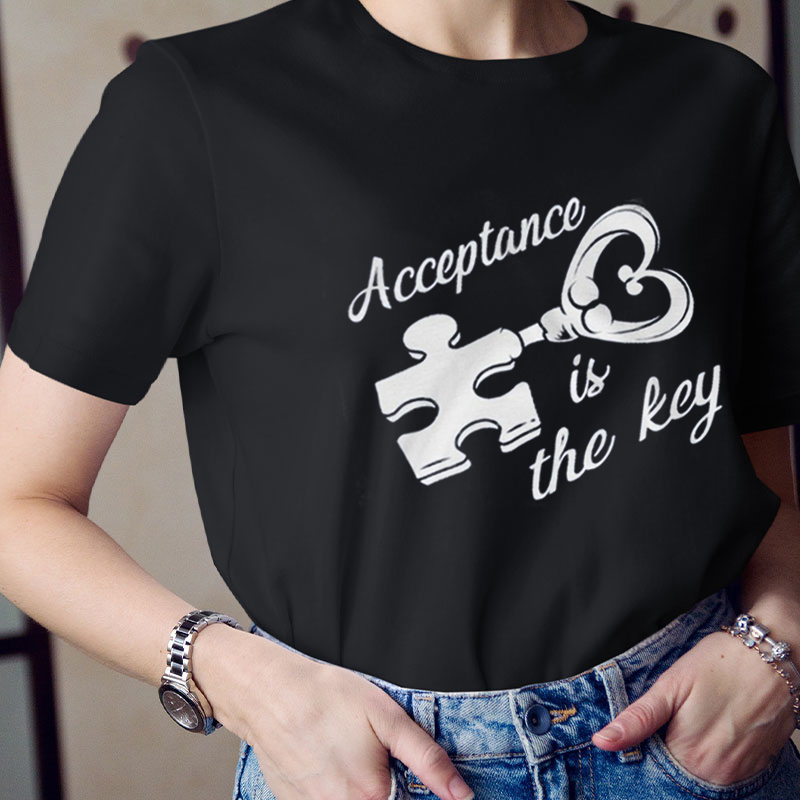 Acceptance Is The Key Teacher T-Shirt