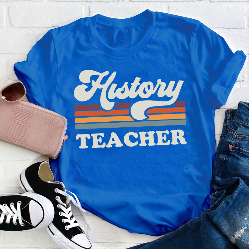 History Teacher T-Shirt