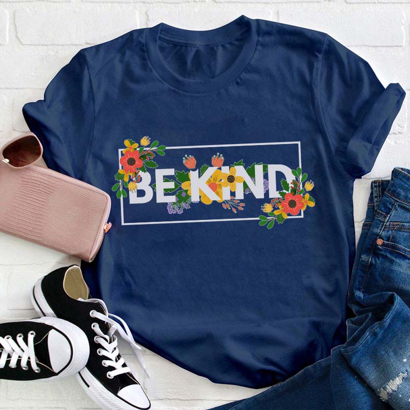 Floral Be Kind Teacher T-Shirt