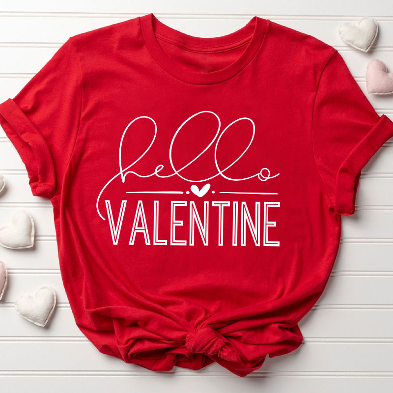 Hello Valentine Teacher T-Shirt