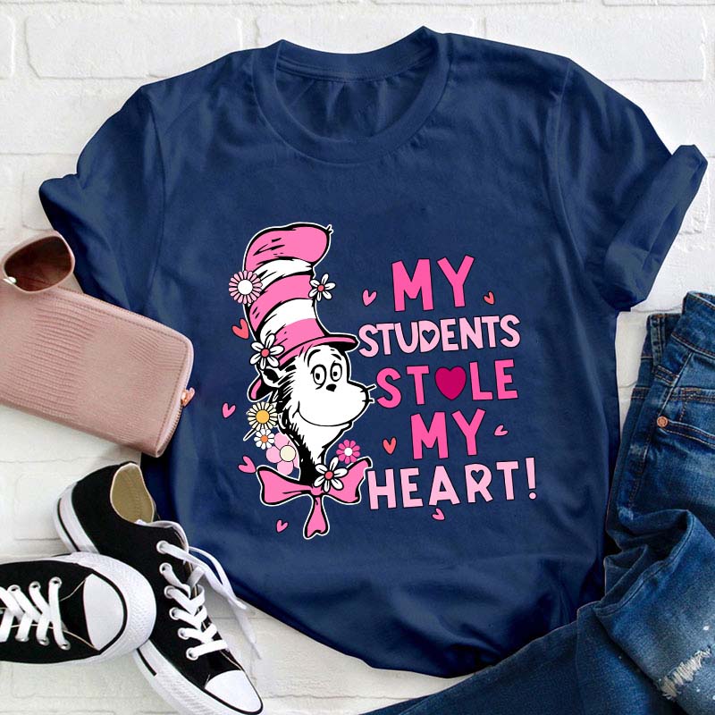 My Students Stole My Heart Teacher T-Shirt