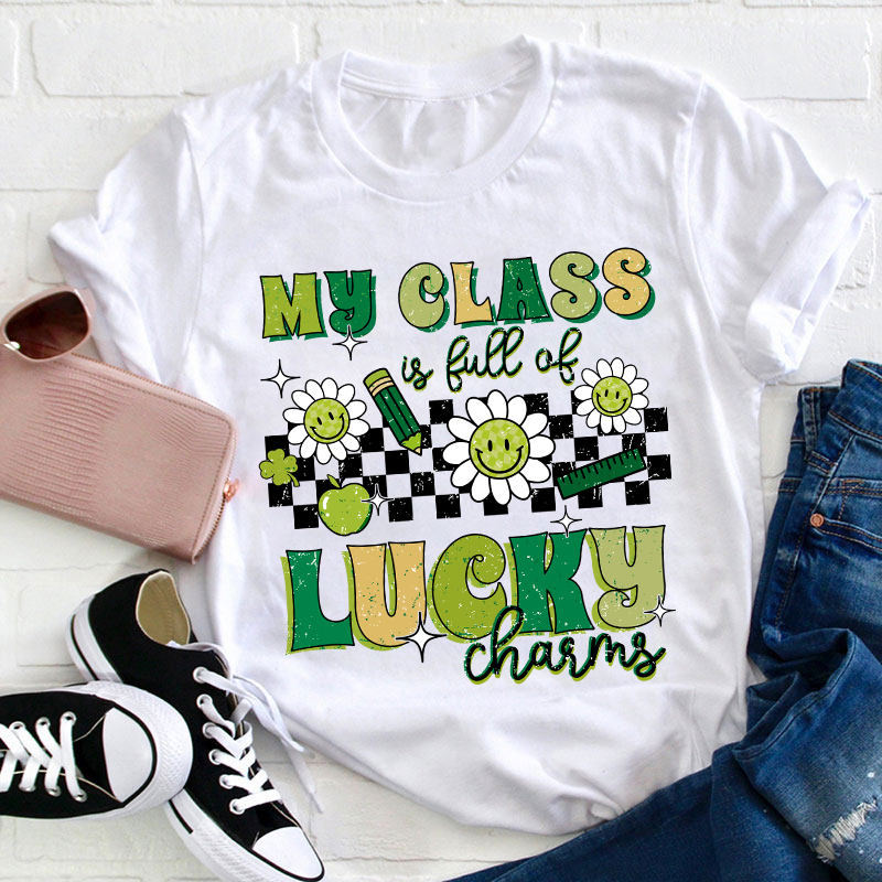 My Class Is Full Of Lucky Charms Checkerboard Teacher T-Shirt