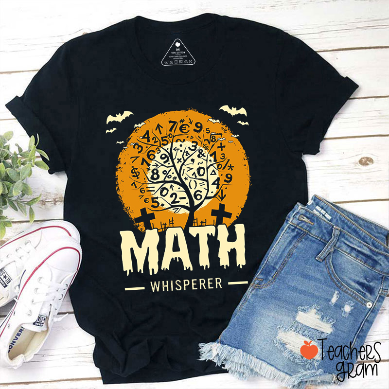 Math Whisperer Halloween Teacher T-Shirt