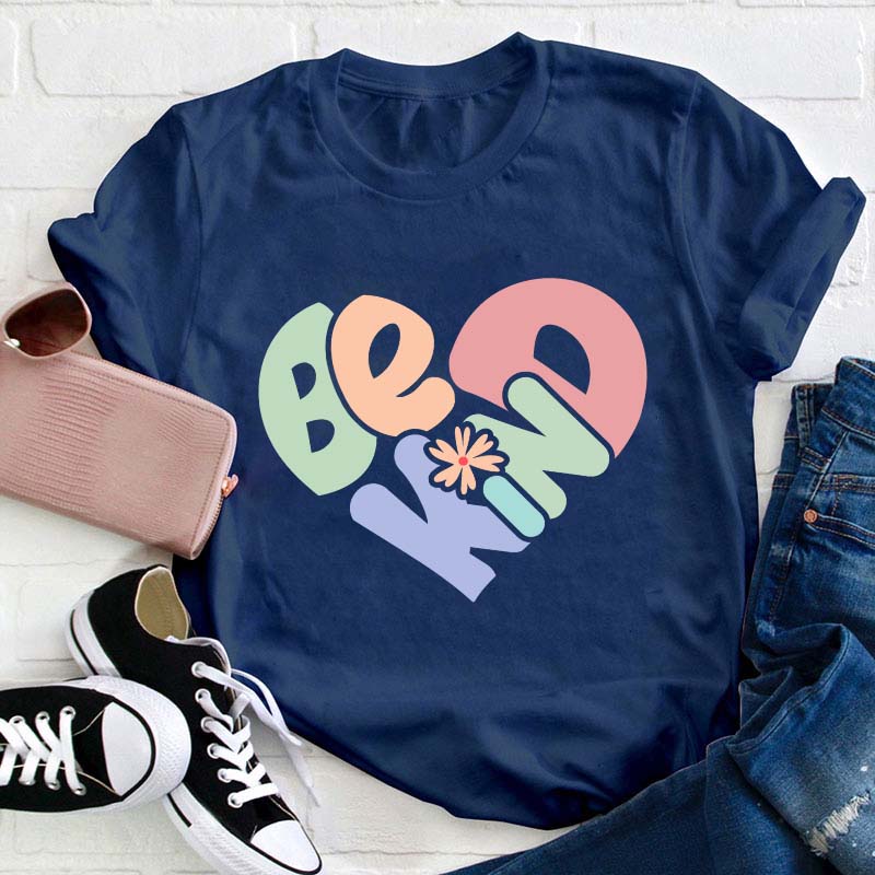 Be Kind Heart Teacher T-Shirt