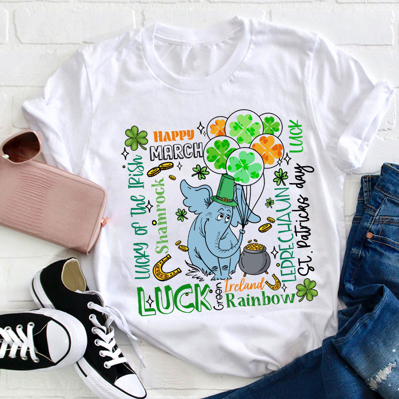 Happy March Luck Teacher T-Shirt